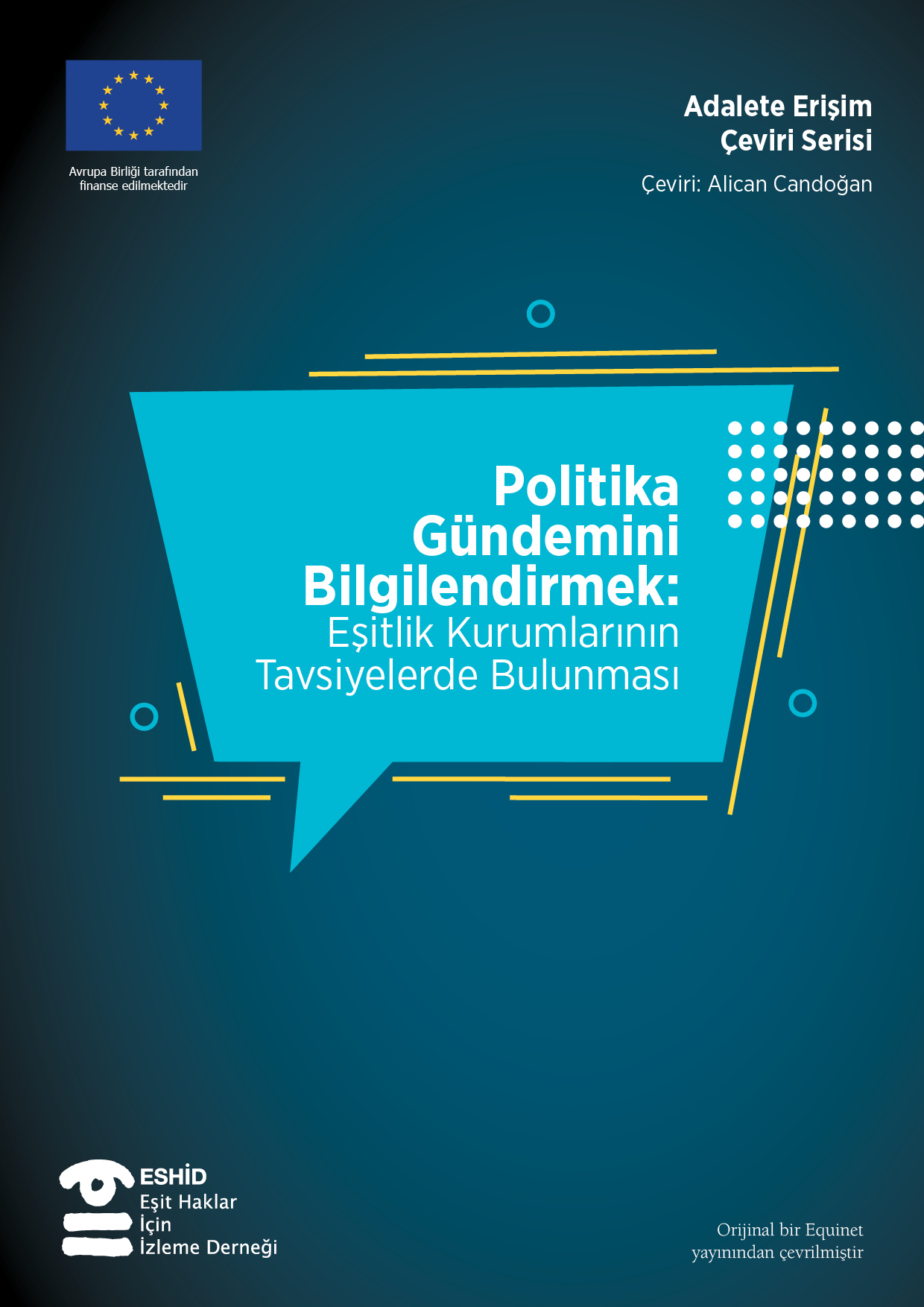 Çeviri Kitaplığı - Politika Gündemini Bilgilendirmek: Eşitlik Kurumlarının Tavsiyelerde Bulunması